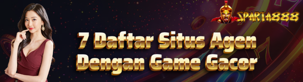 7 Daftar Situs Agen