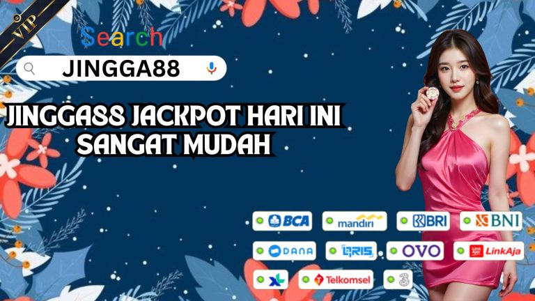 JINGGA88 JACKPOT HARI INI SANGAT MUDAH